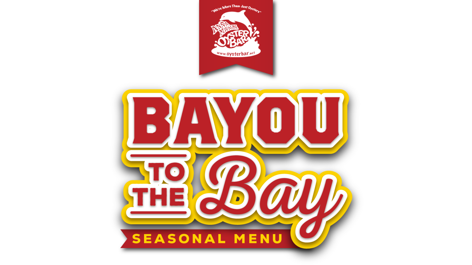 Bayou to the Bay Menu – Anna Maria Oyster Bar